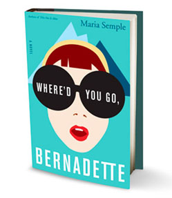 Where'd you go bernadette?