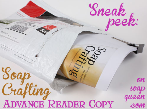 Sneak Peek Advanced Reader Copy of Soap Crafting